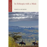 In Ethiopia With A Mule