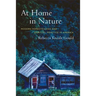 At Home in Nature: Modern Homesteading and Spiritual Practice in America