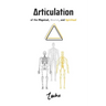 Articulation of the Physical, Mental, and Spiritual