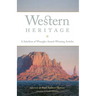 Western Heritage: A Selection of Wrangler Award-Winning Articles Volume 9