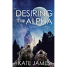 Desiring the Alpha