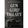 Gun Girl and the Tall Guy