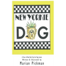New Yorkie Dog (Hardback)