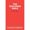 The Gioconda Smile - A Play in Three Acts