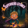 Superhero Stones