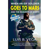 When An IDF Soldier Goes To Mars: Genesis of 1st Humans on the Red Planet