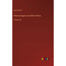 Phantasmagoria and Other Poems: in large print
