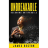 Unbreakable: Becoming Antifragile