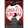 The Ghostly Groom