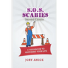 S.O.S. Scabies (Second Edition): A Guidebook To Restoring Your Life