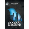 Secret Sorcerer: Moon Child Memoirs Book 2