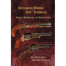 Percussion Pistols and Revolvers: History, Performance and Practical Use