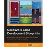 Cocos2d-X Game Development Blueprints