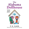 The Alabama Dollhouse