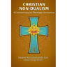 Christian Non-Dualism: A Commentary on Theologia Germanica