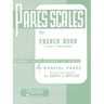 Pares Scales - French Horn in F or E-Flat and Mellophone