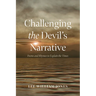 Challenging the Devil's Narrative: Poems and Rhymes to Explain the Times