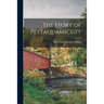 The Story of Pettaquamscutt