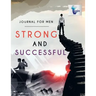 Strong and Successful Journal for Men
