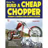 How to Build a Cheap Chopper