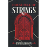 House Full of Strings