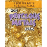 How Precious Metals Form