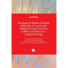 Strategies to Reduce Hospital Mortality in Lower and Middle Income Countries (LMICs) and Resource-Limited Settings