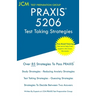 PRAXIS 5206 - Test Taking Strategies