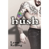 Hush