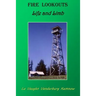 Fire Lookouts: Life and Limb