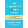 The Copy Editor's (Life)Style Guide: Maintaining Your Joy (and Sanity) in a Rapidly Changing Profession