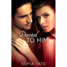 Devoted to Him