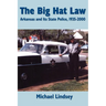 The Big Hat Law