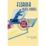 Florida Place Names: Alachua to Zolfo Springs