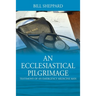 An Ecclesiastical Pilgrimage: Testimony of an Emergency Medicine Man