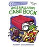 Miss Mallard's Case Book: A Quix Book