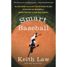 Smart Baseball: The Story Behind the Old STATS That Are Ruining the Game, the New Ones That Are Running It, and the Right Way to Think about Baseball