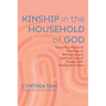 Kinship in the Household of God