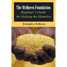 The McQueen Foundation Beginner's Guide for Helping the Homeless