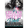 A Chi-Town Millionaire Stole My Heart: An Urban Romance