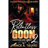 Relentless Goon 2