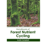 Handbook of Forest Nutrient Cycling