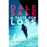 A Taste for Loss: A Sci-Fi Noir Mystery with a Military Investigator