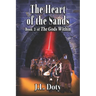 The Heart of the Sands: Epic Fantasy of Magic, Witches and Demon Halfmen