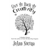 Give Me Back My Creativity: A Weekly Planner