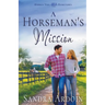 A Horseman's Mission