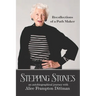 Stepping Stones: Recollections of a Path Maker