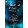 Spiritual Power: The Mask of the Absolute - Volume 2