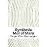 Synthetic Men of Mars