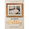 Words of Destiny